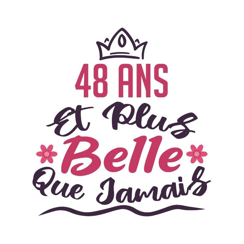 48 ans et plus belle que jamais