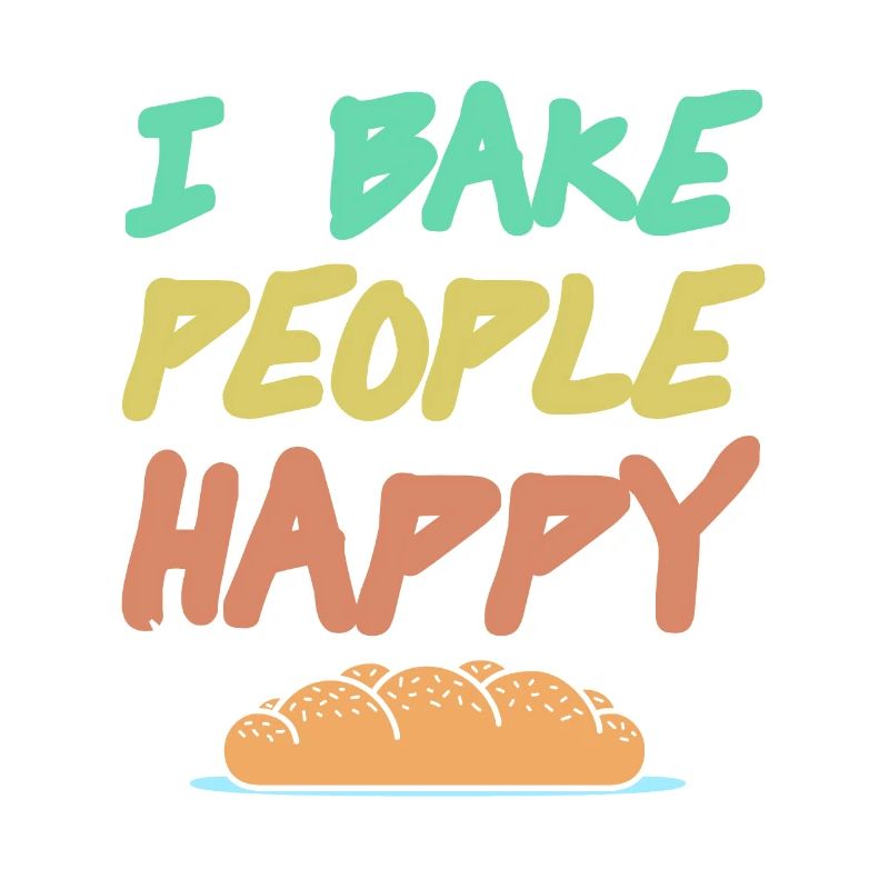 I Bake People Happy Retro Awesome Baking Design