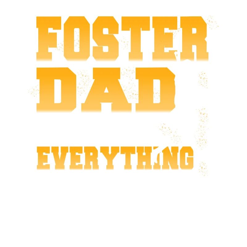 Foster Dad Knows Everything Funny Makes Stuff