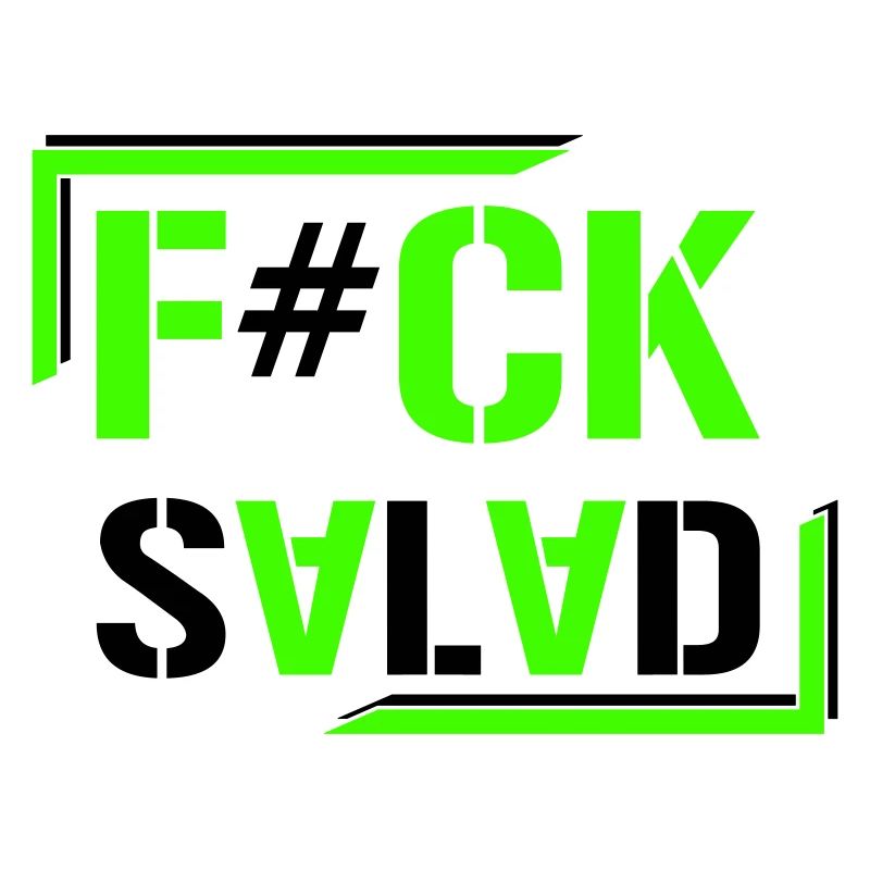 F#CK SALAD