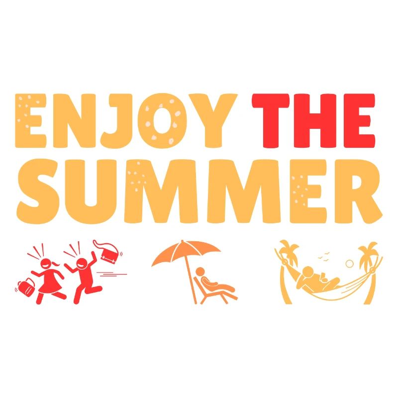 Enjoy the summer
