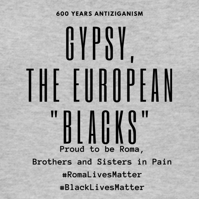 Gypsy, the European "Blacks" - Black Letters