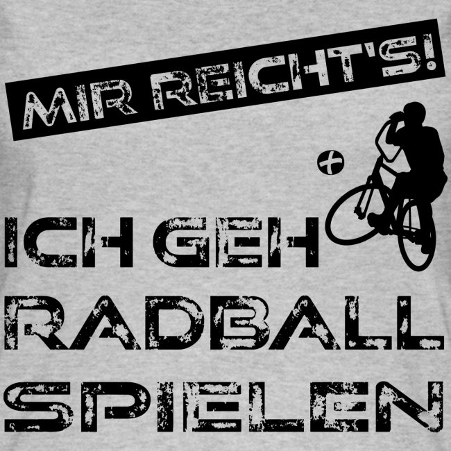 Radball | Mir reicht's!