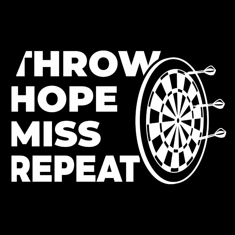 throwing, hoping, missing, repeating