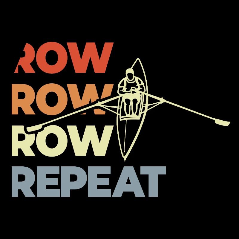 Row Row Row Repeat