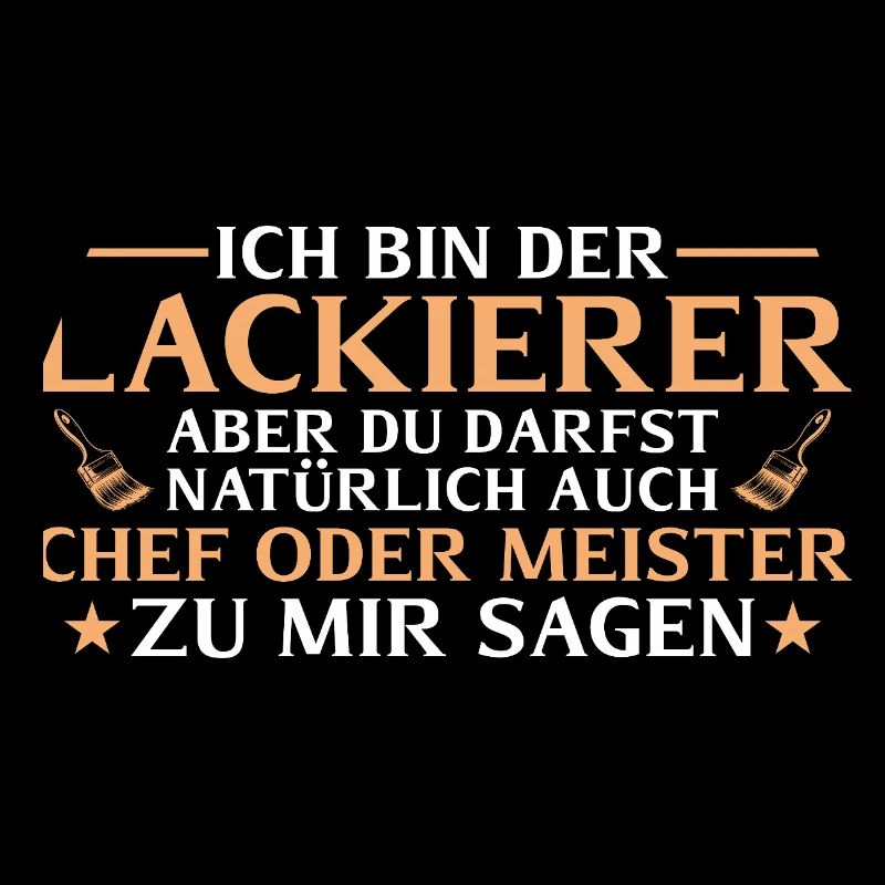Lackierer Chef oder Meister - Maler