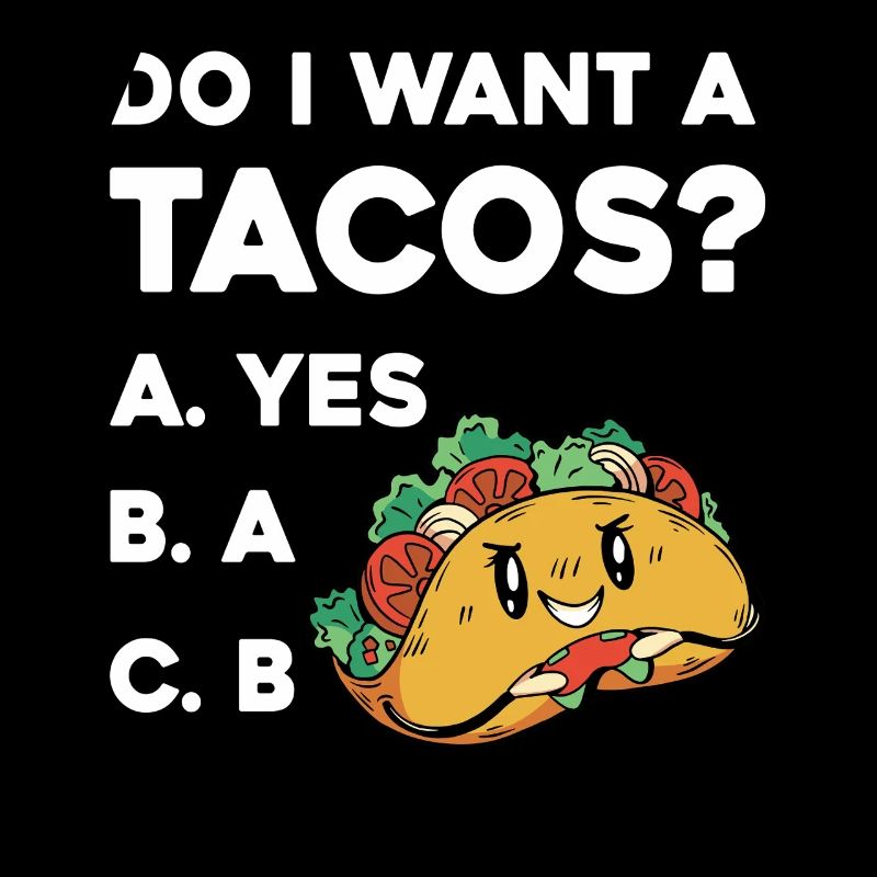 Taco Frage: Ja Oder Nein