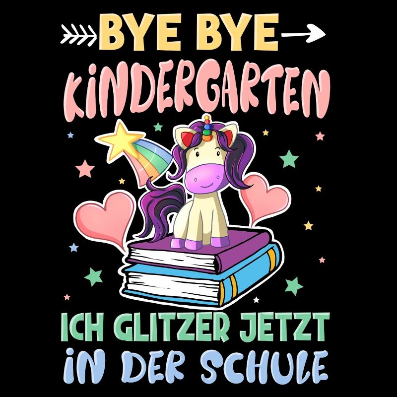 Bye Bye Kindergarten Einschulung