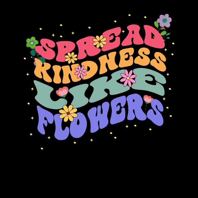 Répandre la gentillesse comme des fleurs fleurissent