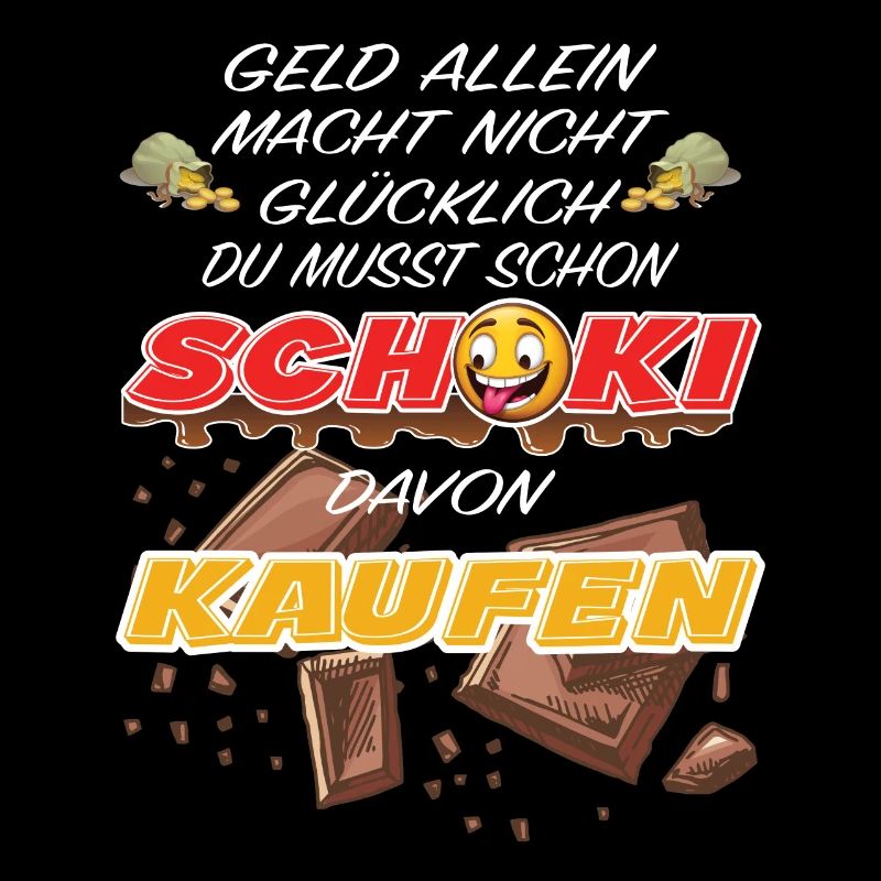 lustig witziger Schoki Schokoladen Spruch
