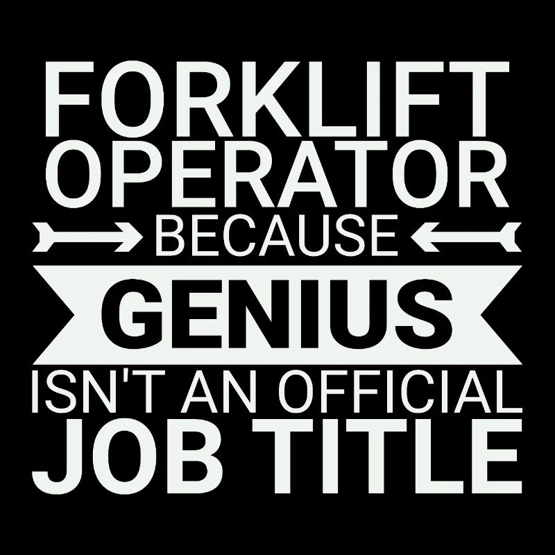 Forklift Operator Genius Forklift Driver