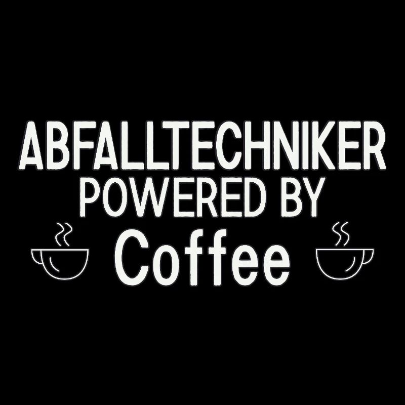 Waste Technician Powered By Coffee