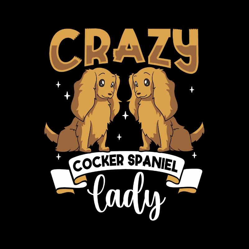 Crazy Cocker Spaniel Lady - Cocker Spaniel