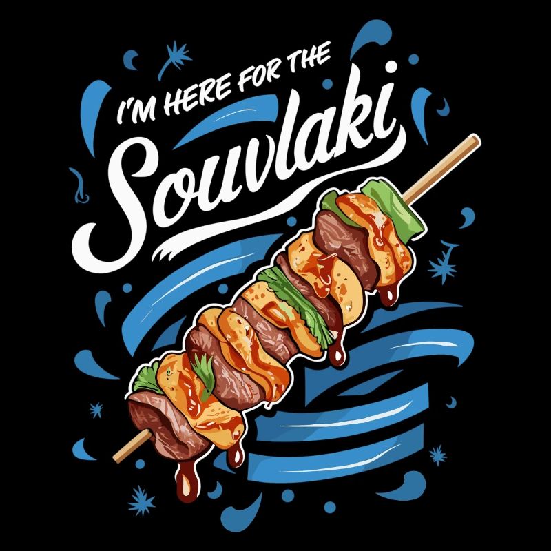 I'm here for the souvlaki experience