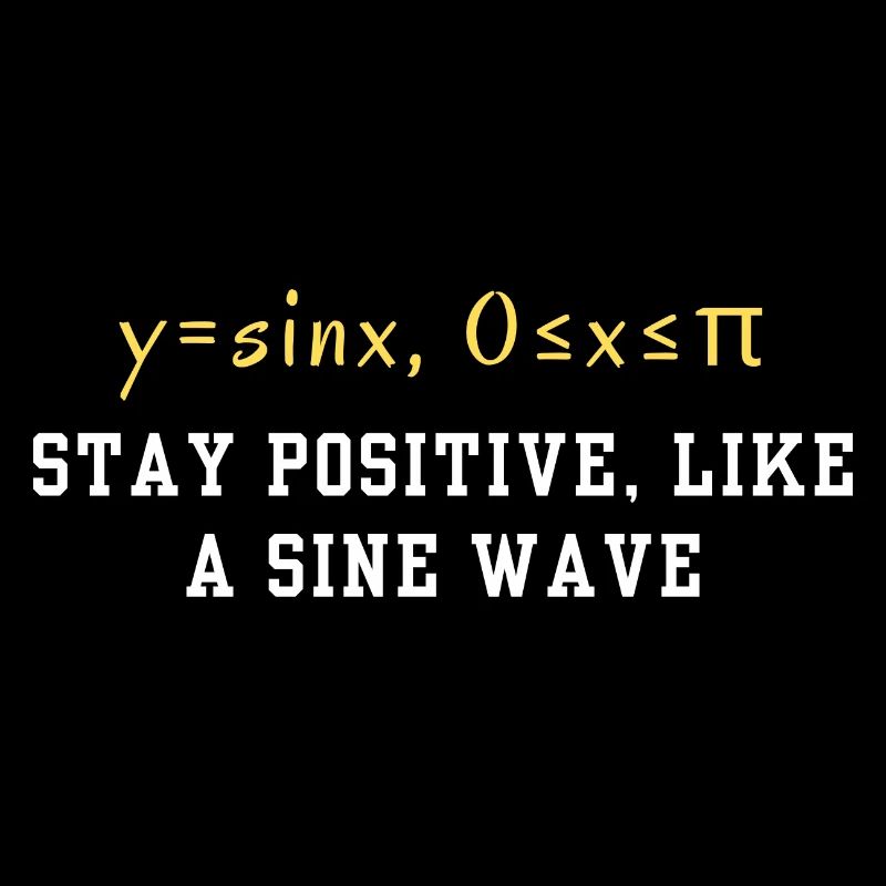 Funny Trigonometry Quote | Math Lovers Gifts