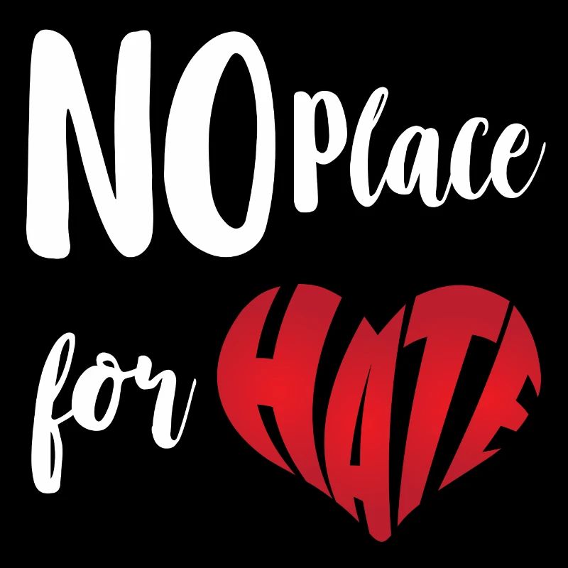 No Place For Hate Stop Hate Anti Hate