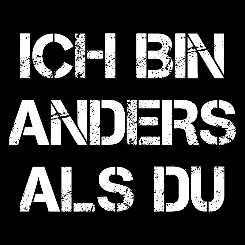Ich Bin Anders Als Du