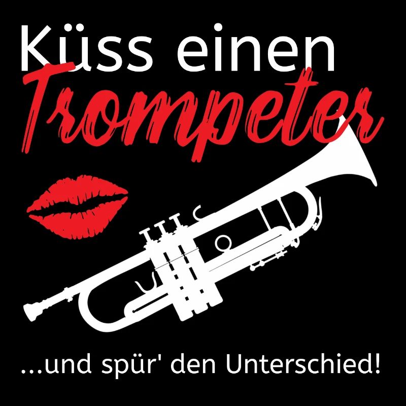 Küss einen Trompeter