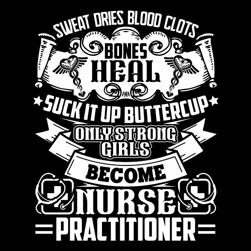 Nurse Practitioner Nurse Practitioner Strong Girl