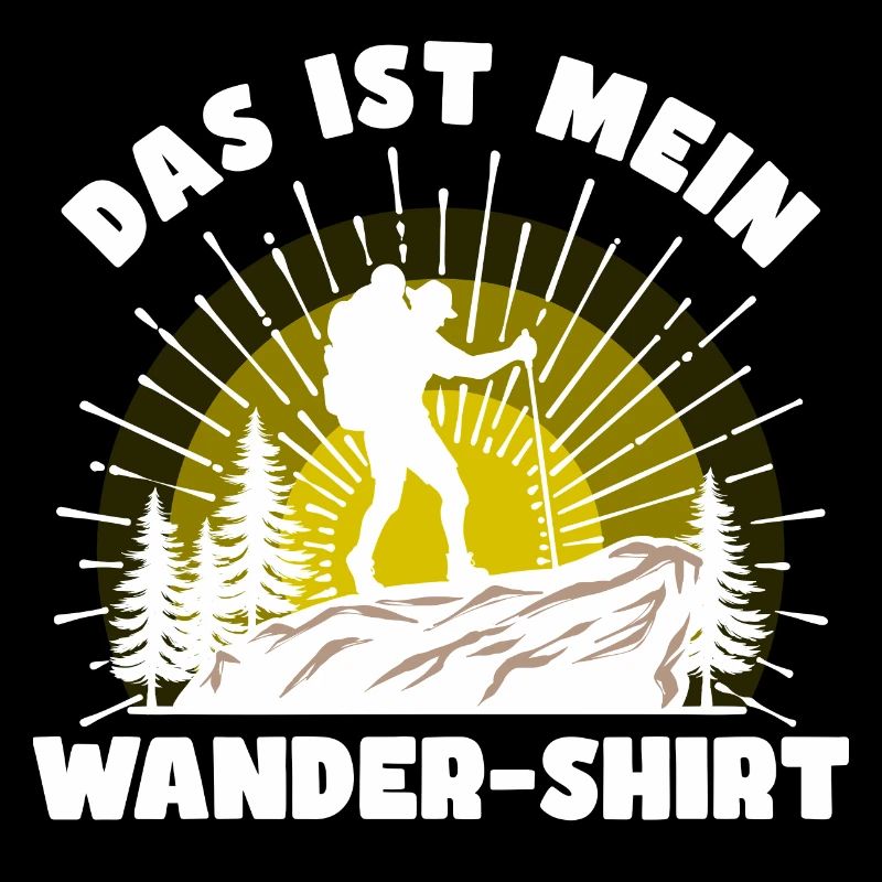 Wandern Statement Bergsteigen Klettern Statement
