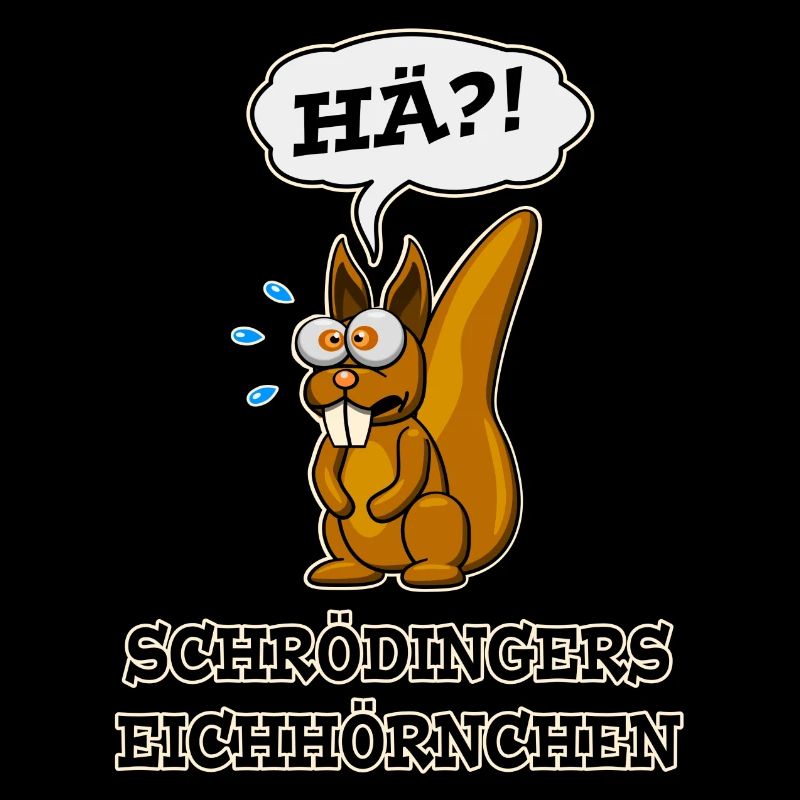 Schrödingers Eichhörnchen