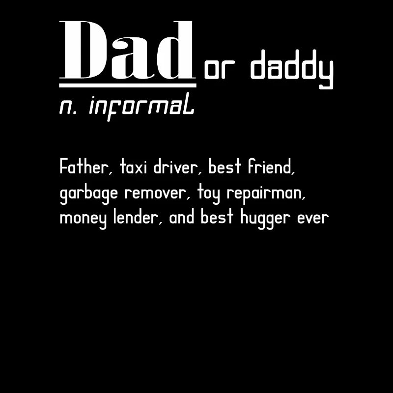 Dad or Daddy Definition