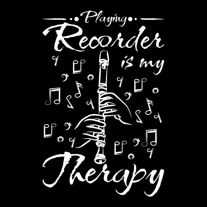 Playing recorder is my therapy