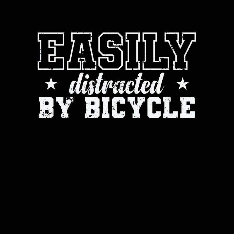 Easily distracted by Bicycle