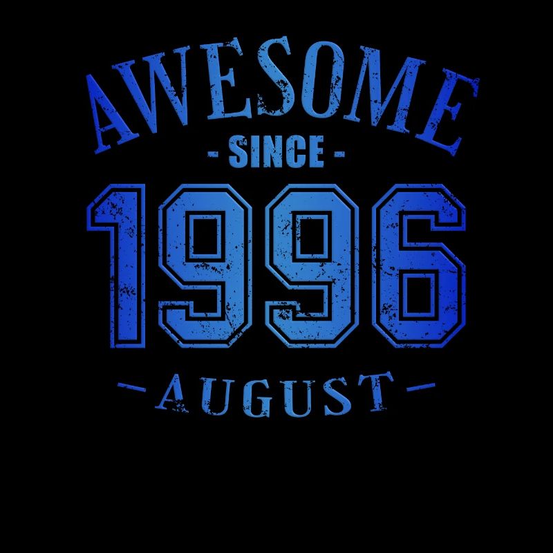 August 1996 - Geburtstag im August Awesome