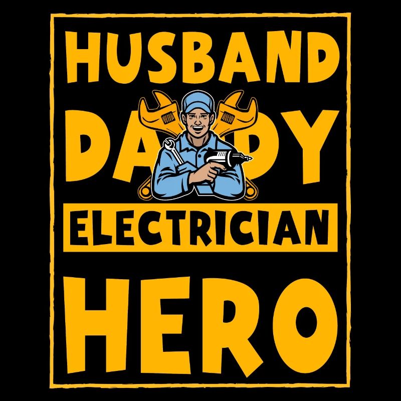 Ehemann Papa Elektriker Held