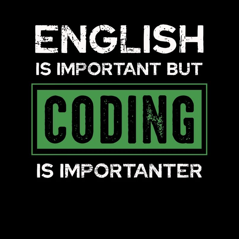 English is important, but programming is