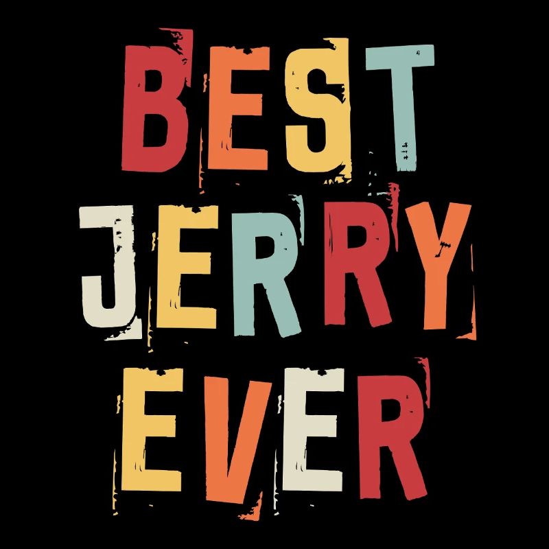 Best Jerry Ever Retro First Name Text Saying