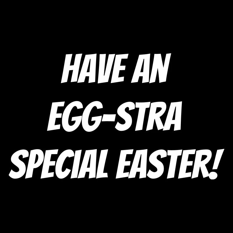 Have an EGG-stra specia easter!