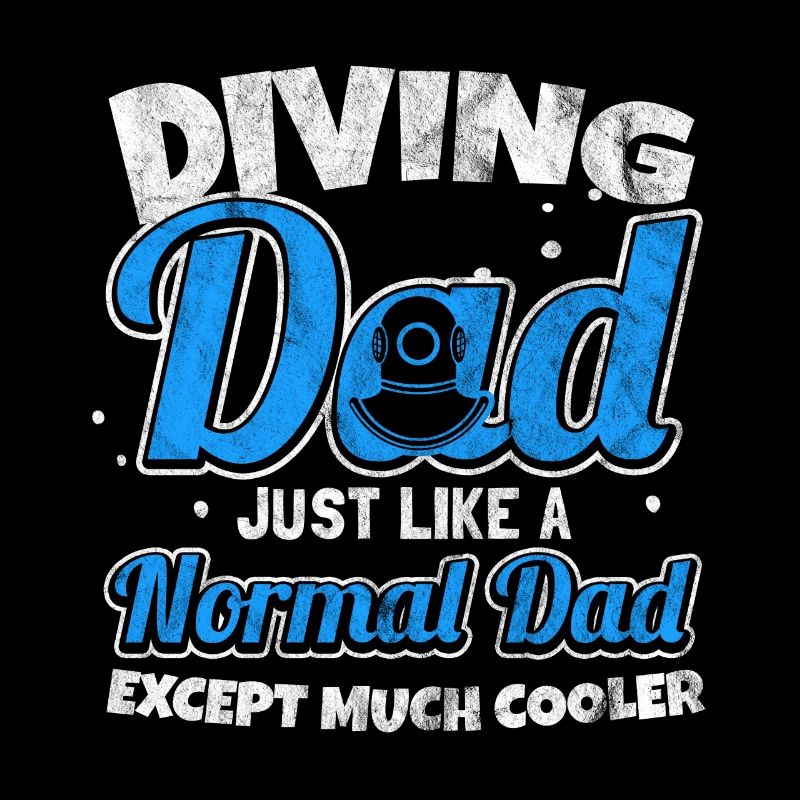 Gift for dad is the diver