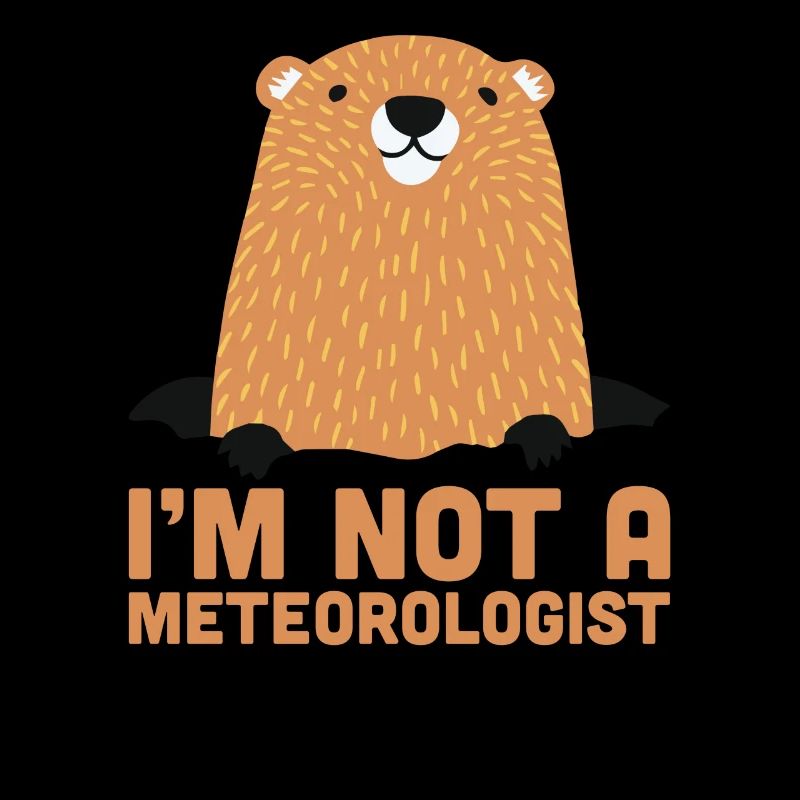 Je ne suis pas un météorologiste Cute Groundhog Forecasting