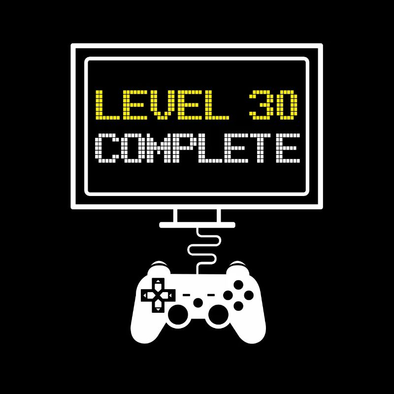 Level 30 Complete - 30. Geburtstag Gamer Geschenk