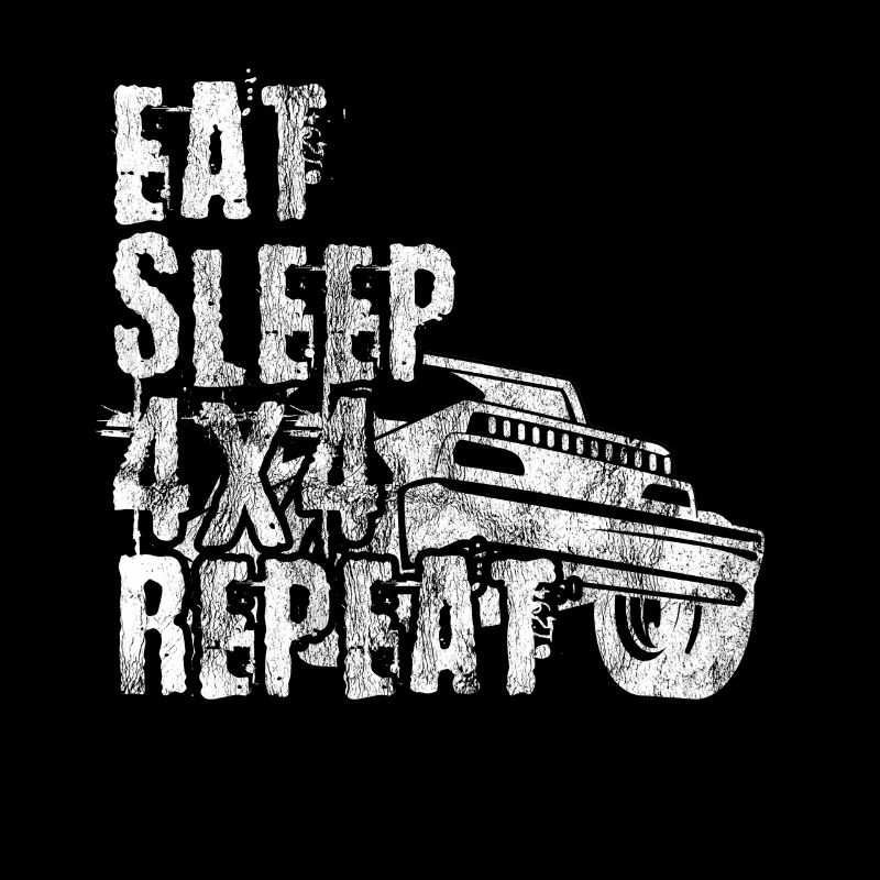 Eat Sleep 4x4 Repeat Gift Offroad Off-Roader