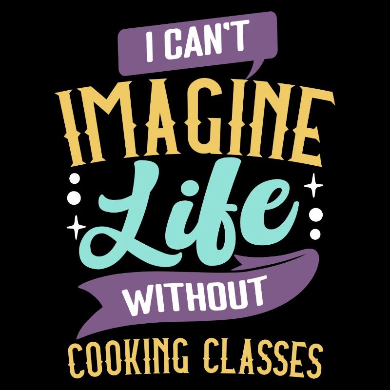 Can't Imagine Life Without Cooking Classes