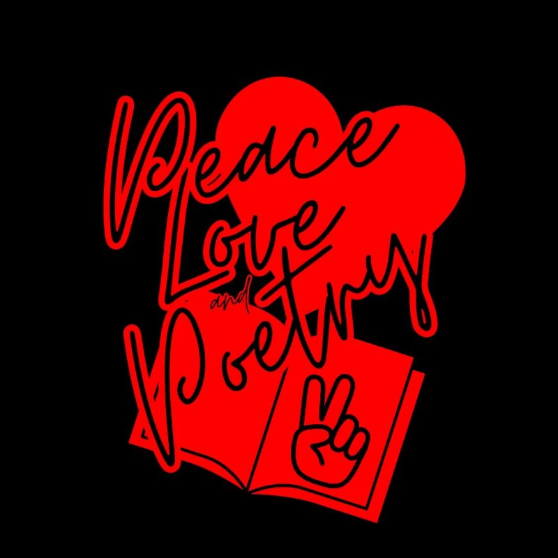 peace, love & poetry