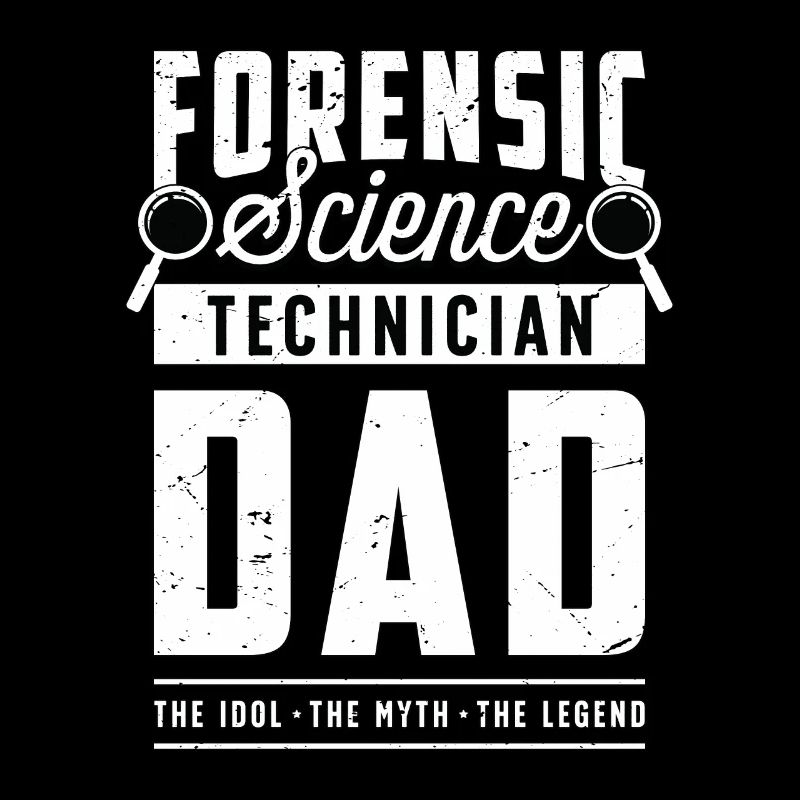 Forensic Science Technician Dad The Idol Forensics