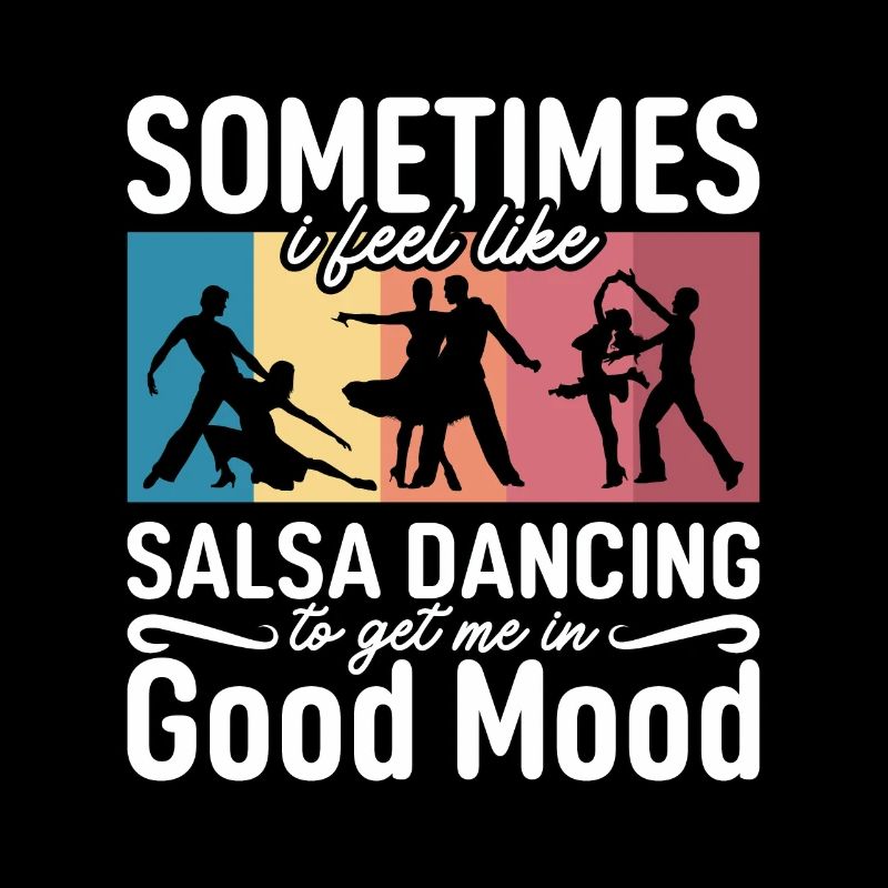 Salsa Dance Sometimes I Feel Dancing Salsa Dancer