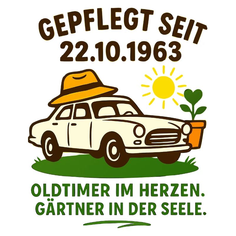 Oldtimer Herzgarten Spruch