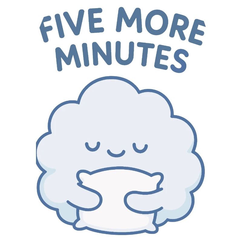 Cinq minutes de plus Cloud Hug