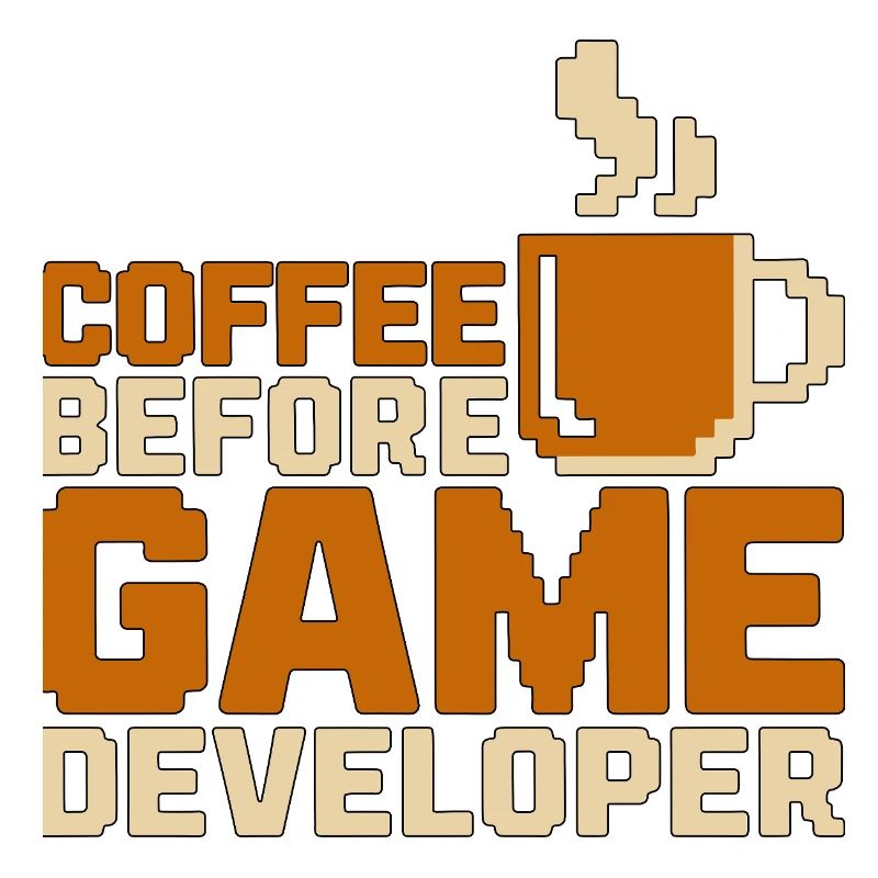 Game Developer Coffee Game Programmer Coffee Lover