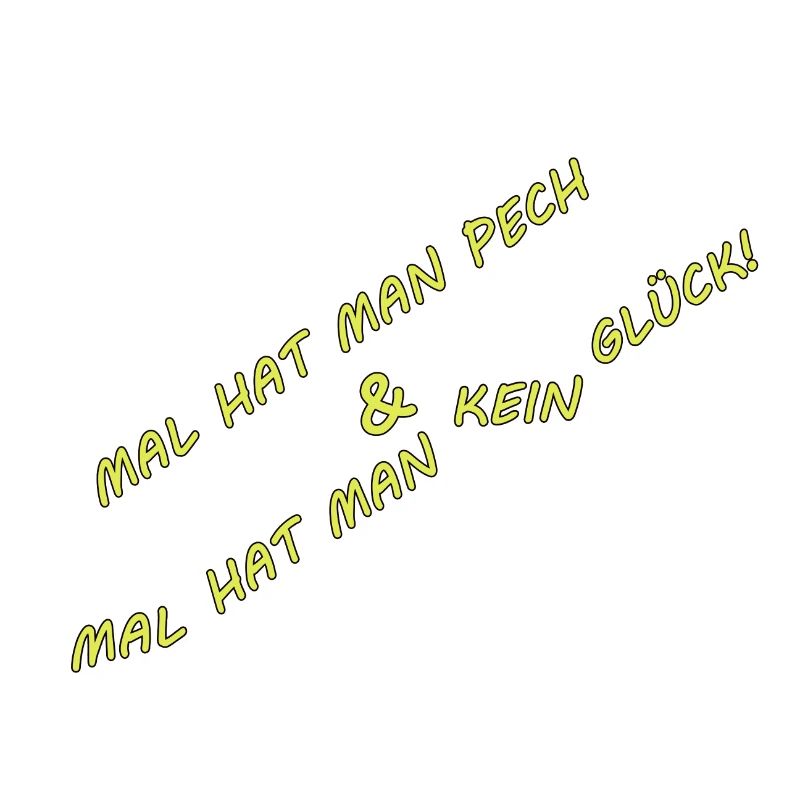 KEIN GLÜCK ODER PECH
