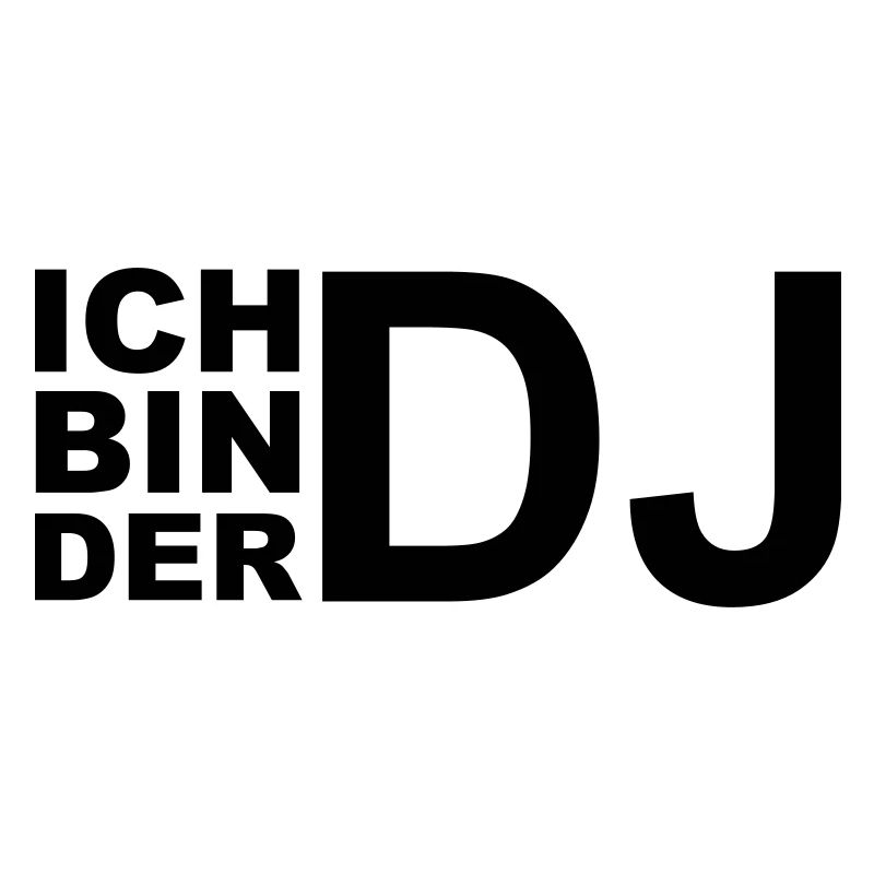 Ich Bin der DJ