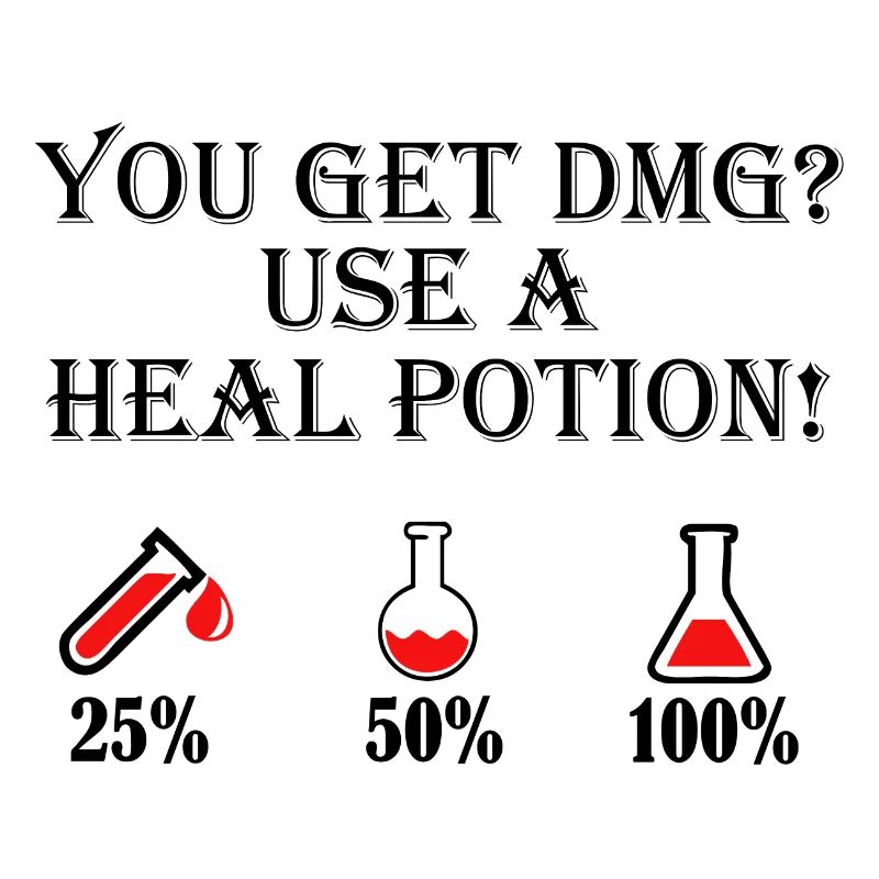 Utilisez une potion de guérison
