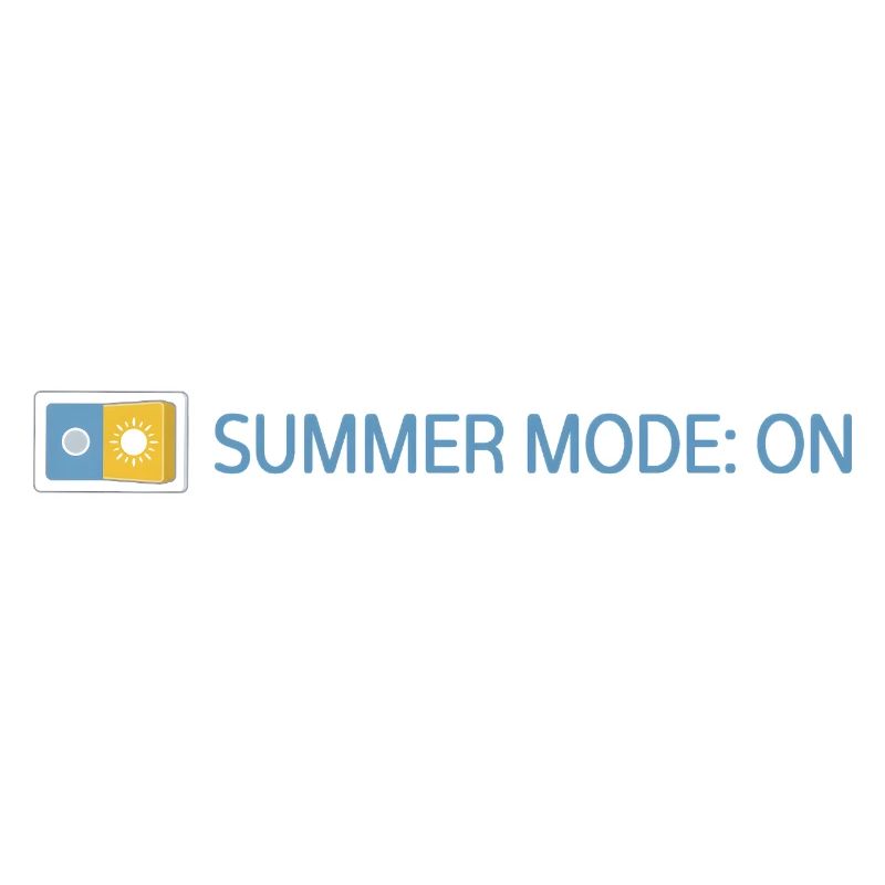 Summer Mode: On - Sommer 2026 Geschenkidee