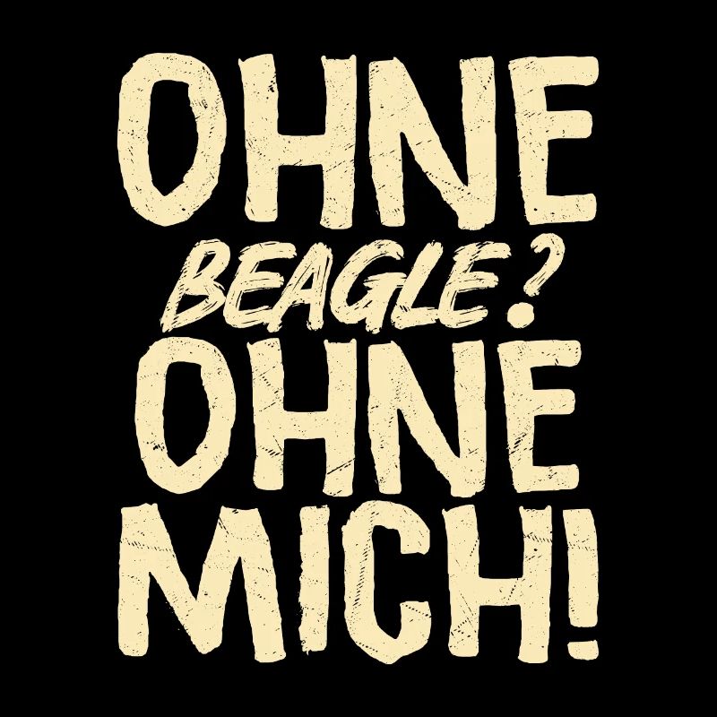Sans beagle ? Sans moi !