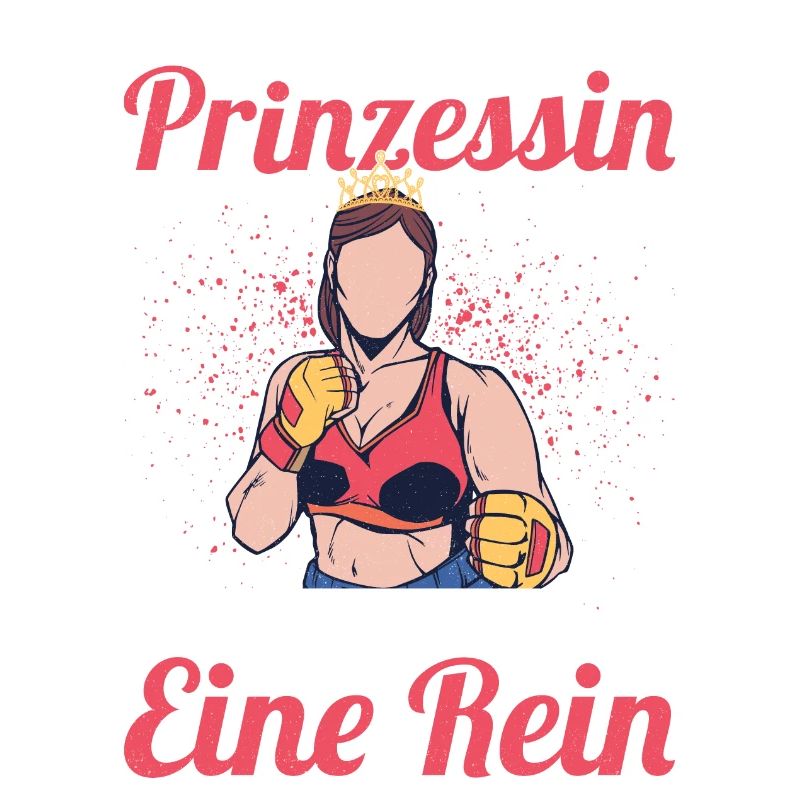 Auch eine Prinzessin haut dir eine rein. Boxer Box